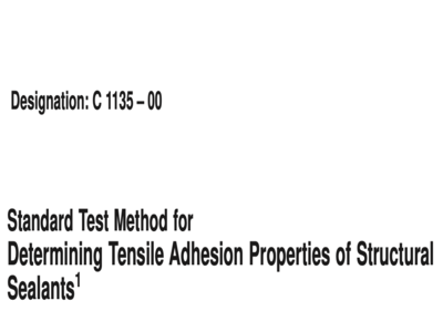 astm c1135 standard test method for determining tensile adhesion properties of structural sealants