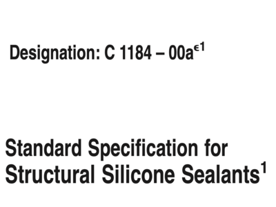 astm c1184 standard specification for structural silicone sealants