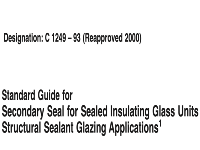 https://www.elitesafetyglass.com/wp-content/uploads/2021/05/ASTM-C1249-Secondary-Seal-for-Sealed-Insulating-Glass-Units.png