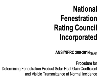nfrc200 2014 procedure for determining fenestration product shgc and visible transmittance at normal incidence